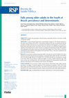 Research paper thumbnail of Falls among older adults in the South of Brazil: prevalence and determinants