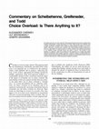 Research paper thumbnail of Commentary on Scheibehenne, Greifeneder, and Todd Choice Overload: Is There Anything to It?