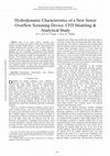 Research paper thumbnail of Hydrodynamic Characteristics of a New Sewer Overflow Screening Device: CFD Modeling & Analytical Study