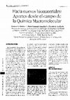 Research paper thumbnail of Hacia nuevos biomateriales: aportes desde el campo de la química macromolecular