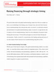 Research paper thumbnail of Raising financing through strategic timing