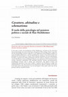 Research paper thumbnail of Carattere, abitudine, schematismo. Il ruolo della psicologia nel pensiero politico e sociale di Max Horkheimer