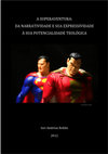 Research paper thumbnail of A superaventura: da narratividade e sua expressividade à sua potencialidade teológica