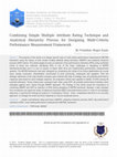 Research paper thumbnail of Combining Simple Multiple Attribute Rating Technique and Analytical Hierarchy Process for Designing Multi-criteria Performance Measurement Framework