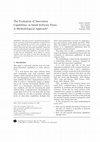 Research paper thumbnail of The Evaluation of Innovation Capabilities in Small Software Firms: A Methodological Approach