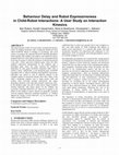 Research paper thumbnail of Behaviour Delay and Robot Expressiveness in Child-Robot Interactions: A User Study on Interaction Kinesics