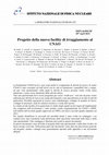 Research paper thumbnail of Progetto della nuova facility di irraggiamento al CNAO