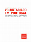 Research paper thumbnail of Voluntariado em Portugal. Contextos, atores e práticas