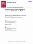 Research paper thumbnail of Racial otherness, citizenship, and belonging: experiences of “not looking like a Turk”