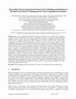 Research paper thumbnail of ThermoSim: Deep Learning based Framework for Modeling and Simulation of Thermal-aware Resource Management for Cloud Computing Environments