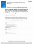 Research paper thumbnail of ‘In this country my children are learning two of the most important languages in Europe’: ideologies of language as a commodity among Greek migrant families in Luxembourg