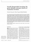 Research paper thumbnail of Socially Responsible Investing: the green attitudes and grey choices of Australian investors