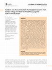 Research paper thumbnail of Isolation and characterization of endophytic bacteria from tomato foliage and their in vitro efficacy against root-knot nematodes