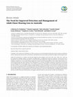 Research paper thumbnail of The Need for Improved Detection and Management of Adult-Onset Hearing Loss in Australia