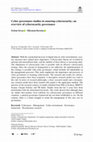 Research paper thumbnail of Cyber governance studies in ensuring cybersecurity: an overview of cybersecurity governance