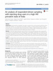 Research paper thumbnail of An analysis of respondent-driven sampling with injecting drug users in a high HIV prevalent state of India