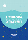 Research paper thumbnail of L'Europa (e il Mondo) a Napoli in 10 mappe