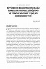 Research paper thumbnail of BÜYÜKŞEHİR BELEDİYELERİNE BAĞLI İDARELERİN TARİHSEL DÖNÜŞÜMÜ VE TÜRKİYE'NİN İDARİ TEŞKİLATI İÇERİSİNDEKİ YERİ