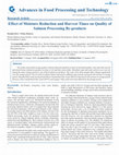 Research paper thumbnail of Effect of Moisture Reduction and Harvest Times on Quality of Salmon Processing by Products