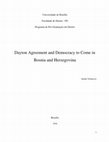 Research paper thumbnail of Dayton Agreement and democracy to come in Bosnia and Herzegovina