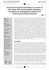 Research paper thumbnail of Social and structural vulnerability as a barrier in HIV and/or AIDS communication campaigns: Perceptions of undergraduate students at a South African tertiary institution