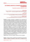 Research paper thumbnail of LOS TIEMPOS LARGOS DE LA COMUNICACIÓN INDÍGENA EN ARGENTINA Trayectorias nacionales y análisis de un caso