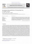 Research paper thumbnail of An overview of the quantification of fretting fatigue lives of complete contacts