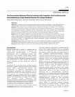 Research paper thumbnail of The Association Between Physical activity with Cognitive And Cardiovascular Deconditioning In Age Related Decline Of College Students