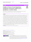 Research paper thumbnail of Insights of Severe Acute Respiratory Syndrome Coronavirus (SARS-CoV-2) pandemic: a current review