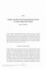 Research paper thumbnail of Urban Conflict and Transnational Crime in Latin American Cities