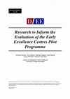 Research paper thumbnail of Research to Inform the Evaluation of the Early Excellence Centres Pilot Programme