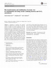 Research paper thumbnail of Bio-transformation and stabilization of arsenic (As) in contaminated soil using arsenic oxidizing bacteria and FeCl3 amendment