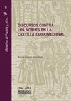 Research paper thumbnail of Discursos contra los nobles en la Castilla tardomedieval