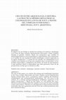 Research paper thumbnail of Cruces entre arqueología e historia: las prácticas minero-metalúrgicas coloniales en la Puna de Jujuy a través del complejo Fundiciones 1 (Rinconada, Jujuy, Argentina)