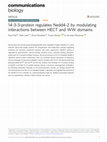 Research paper thumbnail of 14-3-3-protein regulates Nedd4-2 by modulating interactions between HECT and WW domains