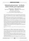 Research paper thumbnail of Subtotalis petrosectomia – javallatok, műtéti technika, pécsi tapasztalatok