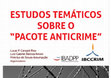 Research paper thumbnail of Estudos temáticos sobre o "pacote anticrime"