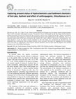 Research paper thumbnail of Exploring present status of Hydrochemistry and Sediment chemistry of Dal Lake, Kashmir and effect of anthropogenic, Disturbances on it