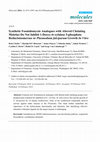 Research paper thumbnail of Synthetic Fosmidomycin Analogues with Altered Chelating Moieties Do Not Inhibit 1-Deoxy-D-xylulose 5-phosphate Reductoisomerase or Plasmodium falciparum Growth In Vitro