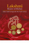 Research paper thumbnail of Lakshmi, Bearer of Riches: Indian Gold Coinage after the Tenth Century (prospectus)