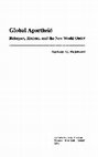 Research paper thumbnail of Global apartheid: refugees, racism, and the new world order