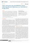 Research paper thumbnail of India's 'soft power' play with BIMSTEC nations: Observing Education Diplomacy as an Instrument of Foreign Policy