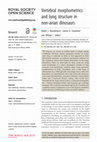 Research paper thumbnail of Vertebral morphometrics and lung structure in non-avian dinosaurs