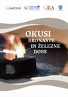 Research paper thumbnail of Okusi bronaste in železne dobe