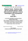 Research paper thumbnail of Regione Veneto - Gestione della rete di controllo sismico, studio della sismicita` regionale e ricerca sismologica a fini di protezione civile Anno 2018