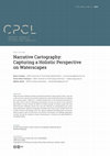 Research paper thumbnail of Narrative Cartography : Capturing a Holistic Perspective on Waterscapes