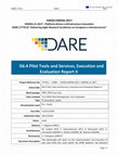 Research paper thumbnail of DARE Deliverable D6.4: Pilot Tools and Services, Execution and Evaluation Report II