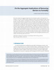 Research paper thumbnail of On the Aggregate Implications of Removing Barriers to Formality