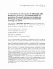 Research paper thumbnail of A relevância de atividades de educação não formal na promoção da autenticidade do território: O estudo de caso do modelo de formação de guias intérpretes na Marinha Santiago da Fonte