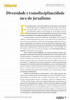 Research paper thumbnail of Diversidade e transdisciplinaridade no e do jornalismo